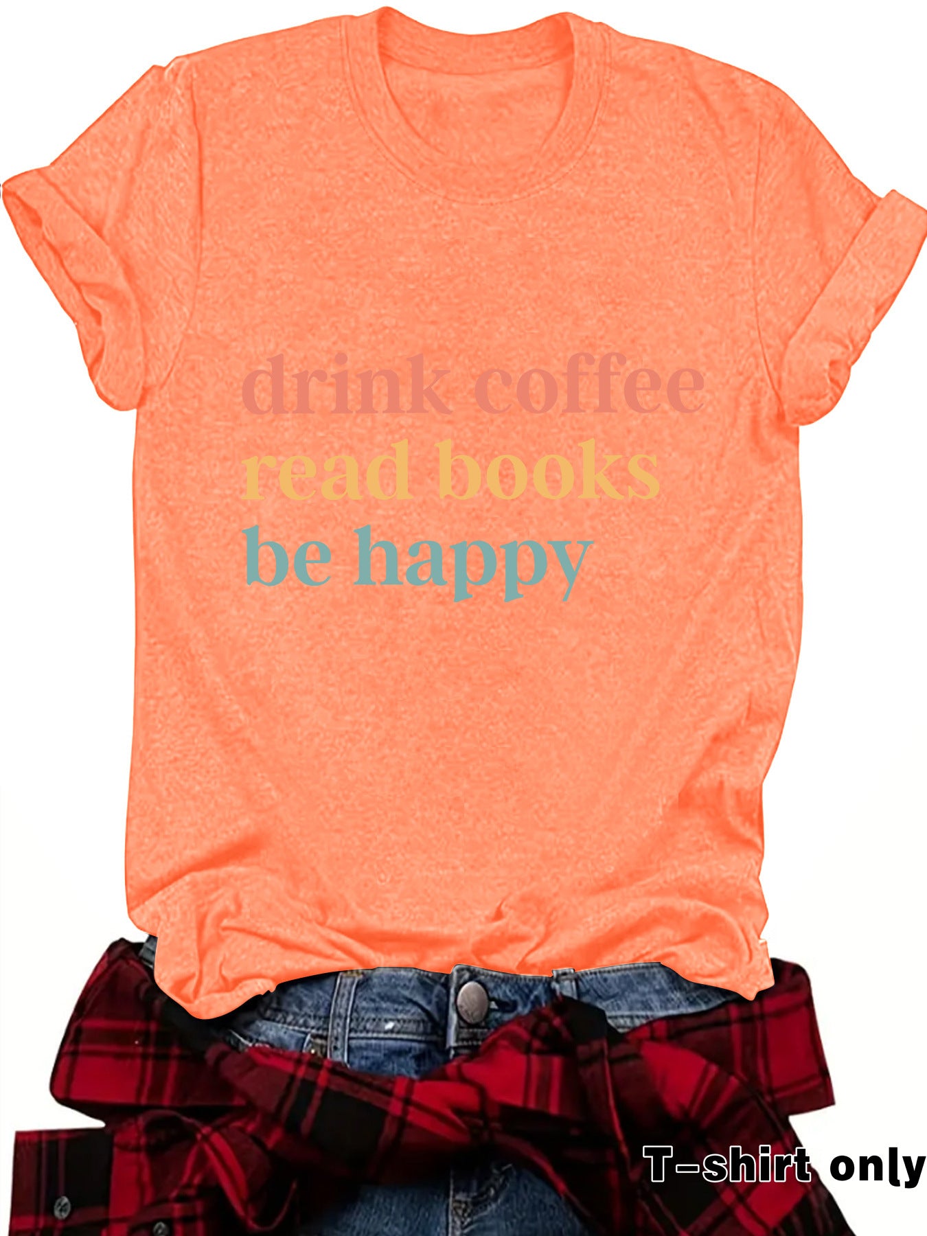 Humorous 'Drink Coffee' Slogan Short Sleeve T-shirt in Popular Unisex Colors ☕️🌈 Grab 2 and Save !