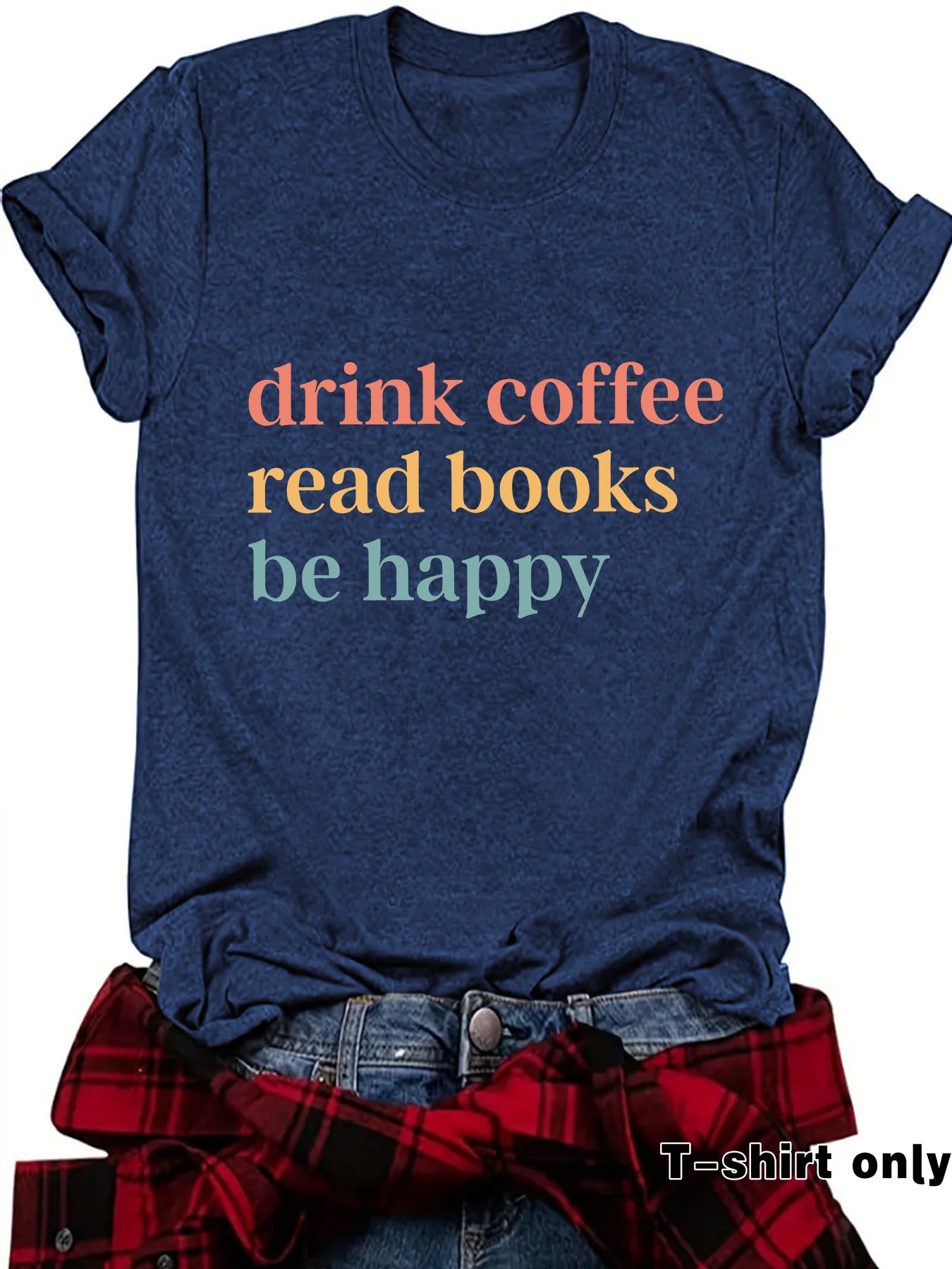 Humorous 'Drink Coffee' Slogan Short Sleeve T-shirt in Popular Unisex Colors ☕️🌈 Grab 2 and Save !